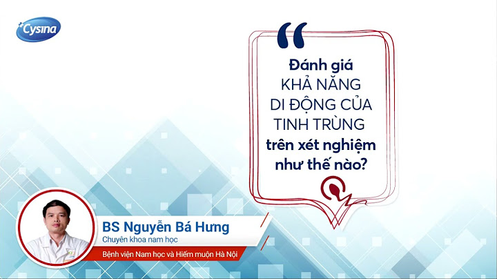 Chỉ tiêu đánh giá tinh trùng năm 2024