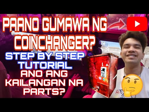 PAANO GUMAWA NG COIN CHANGER MACHINE? PAANO GUMAGANA ANG ARCLEM COIN CHANGER? STEP BY STEP TUTORIAL.