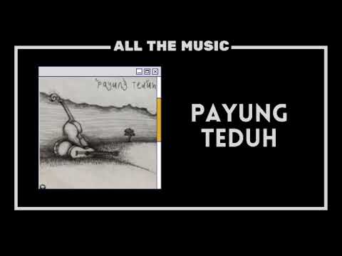 Payung Teduh - Live And Loud (Full Album)