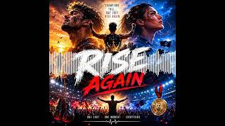RISE AGAIN — The Anthem of Champions 🏆 | Goosebumps Sports Motivation