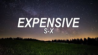 S-X - expensive (Lyrics) | @pinkskylyrics