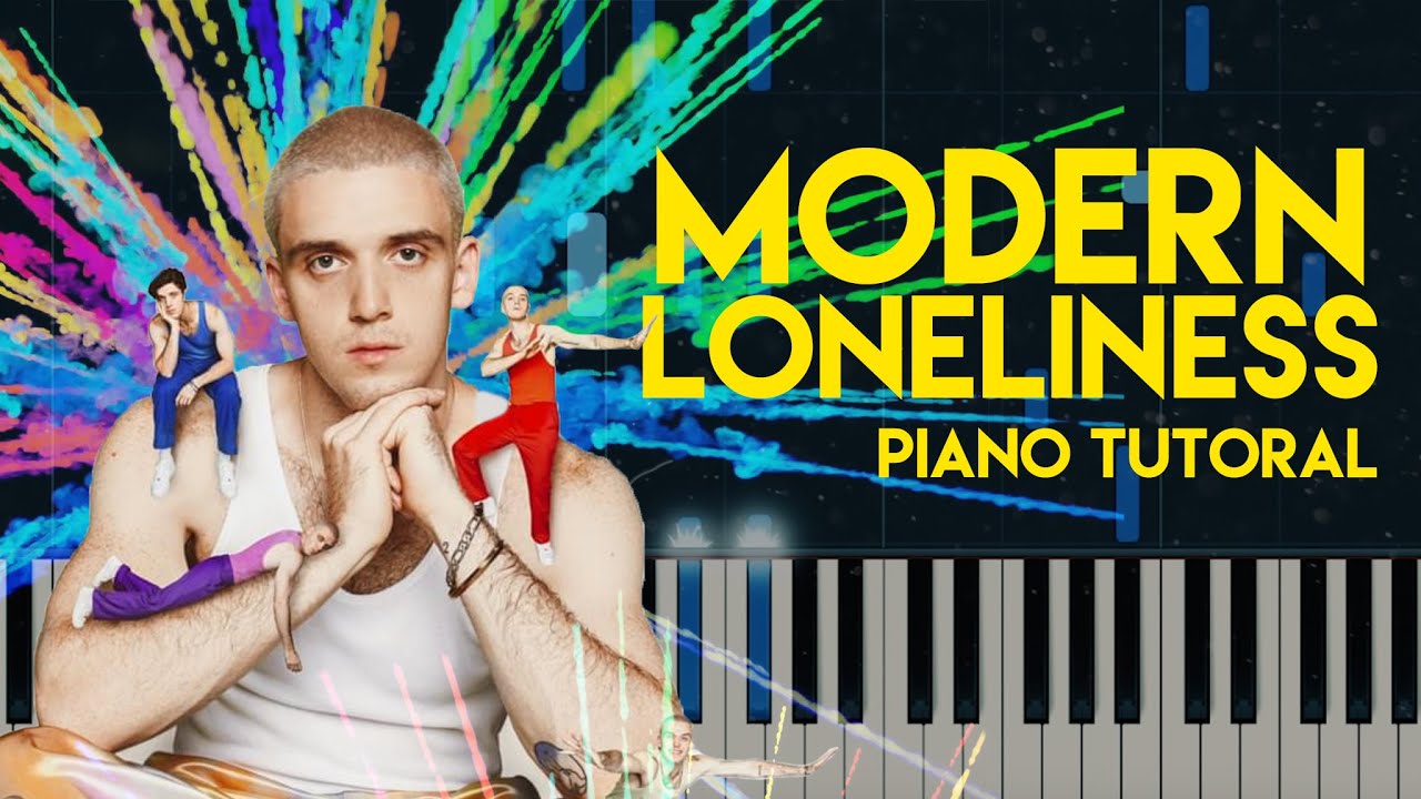 Lauv - Modern Loneliness | Piano Tutorial - YouTube