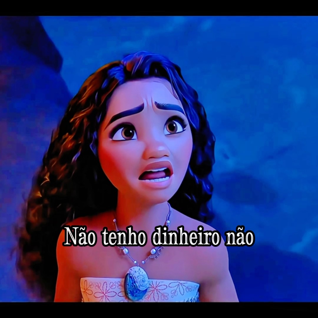 MOANA NÃO TEM DINHEIRO #shorts