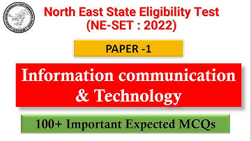 Assam SLET Exam 2022 || 100 Important  MCQs from Information & Communication  Technology NE-SET:2022