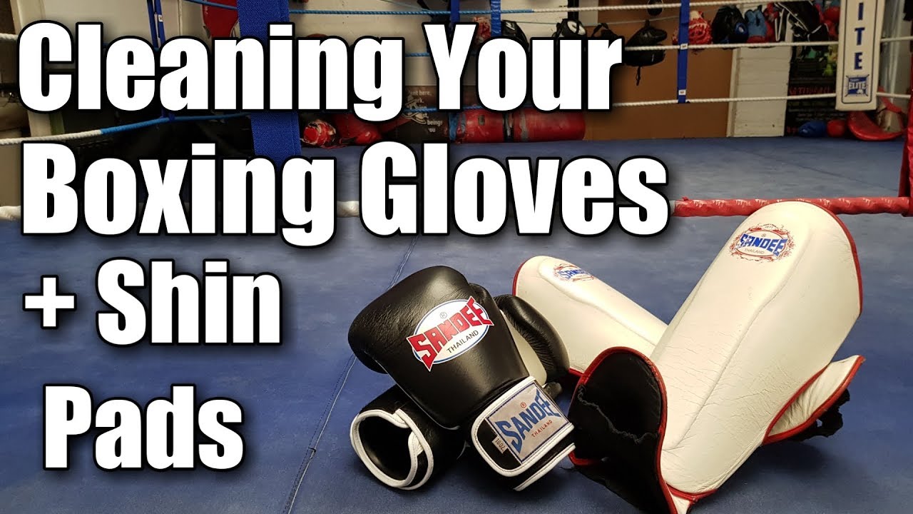 Cleaning Your Boxing Gloves And Shin Pads