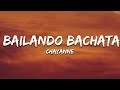 Chayanne - Bailando Bachata (Letra/Lyrics)