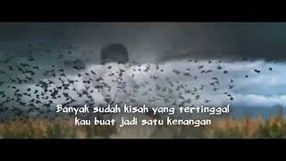 Story wa selamat jalan kawan
