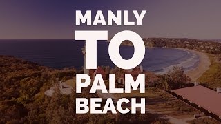 MANLY TO PALM BEACH