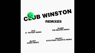 Club Winston - Slump (Tim Reaper Remix)
