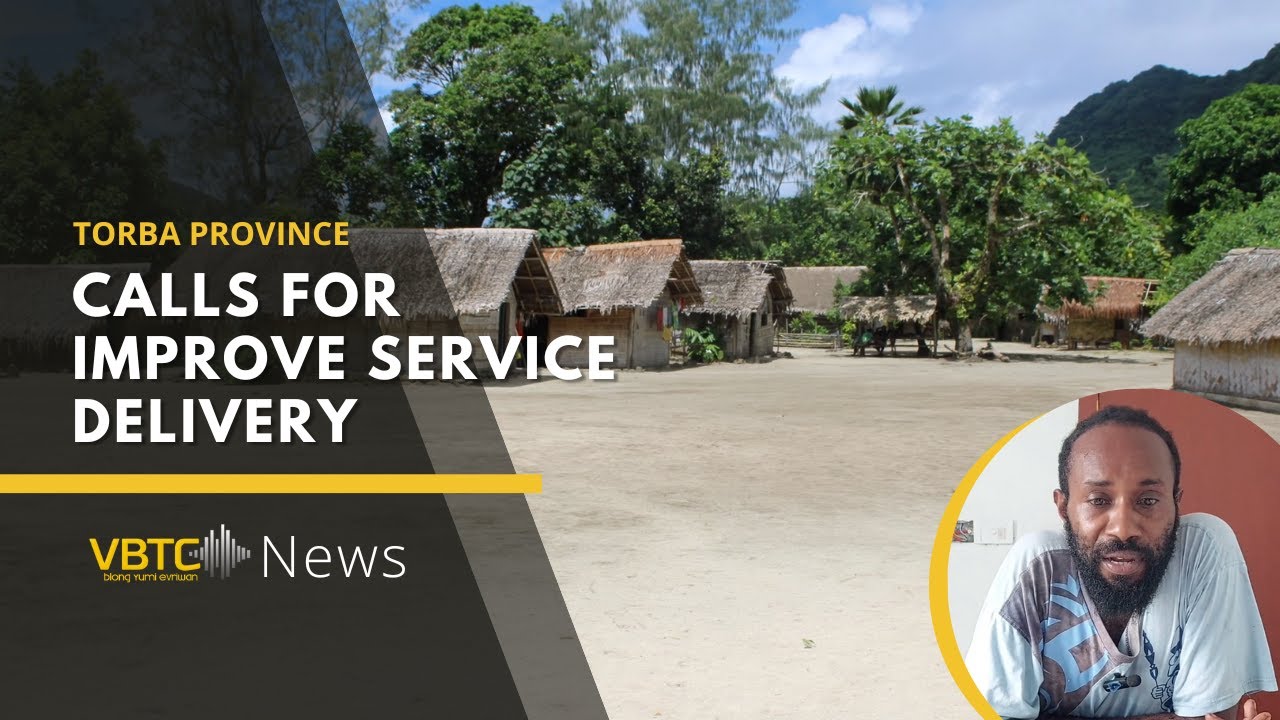 Youth Leader Calls on Government to Improve Service Delivery in Torba Province | VBTC News