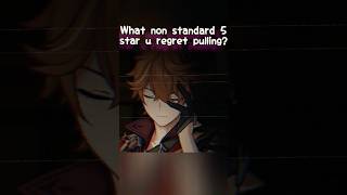 5 star u regret pulling #fypシ゚viral #genshinimpact #genshin #mihoyo #genshinimpactedit
