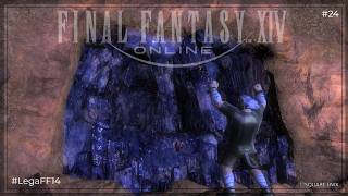 #LegaFF14 -新生編- 見守り隊 #24 © SQUARE ENIX