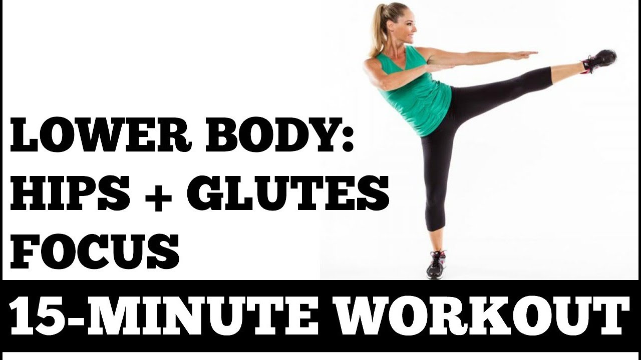 15 Minute Lower Body Workout with a Hips, Glutes Focus (No Equipment ...