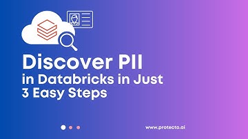 Discover PII in Databricks - Deliver data security and privacy