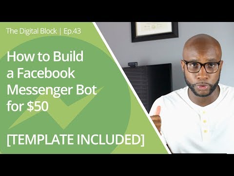 How to Build a Facebook Messenger Bot for $50 | Ep. 43