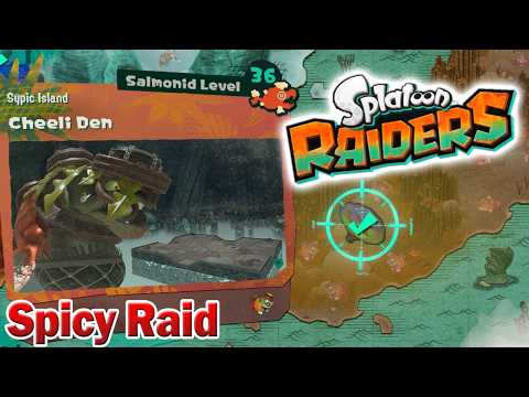 Splatoon Raiders - Cheeli Den (Spicy Raid)