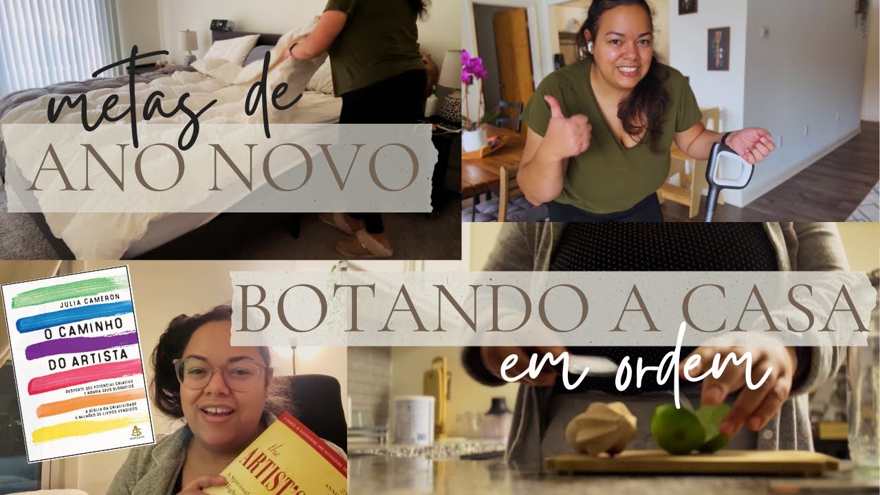 Metas de Ano Novo & Botando a casa em ordem | MOTIVAÇÃO VEM LIMPAR E PLANEJAR COMIGO