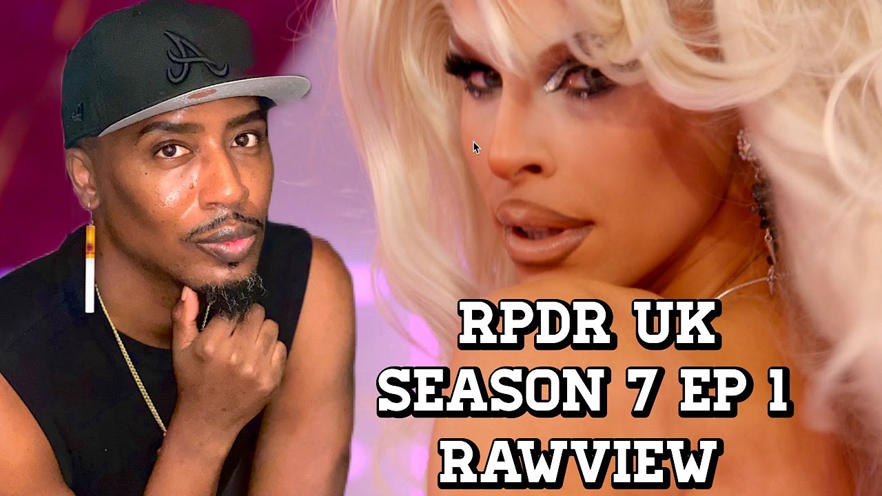 Rpdr Uk Season 7 Episode 1 Fish & Chips - YouTube