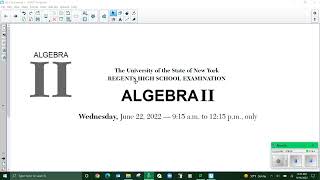 Visca Algebra 2 Regents Exam June 2022 Problems 1 - 8
