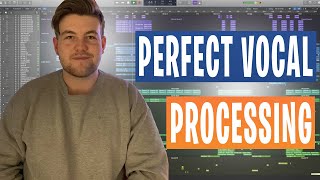 How to Perfectly Process Your Vocals
