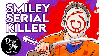 The HAPPY FACE KILLER 😃 - BASED ON a TRUE STORY | Draw My Life