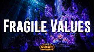 Fragile Values - Deepholm / AQL