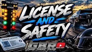 Ep 250:  License and Safety Requirements!