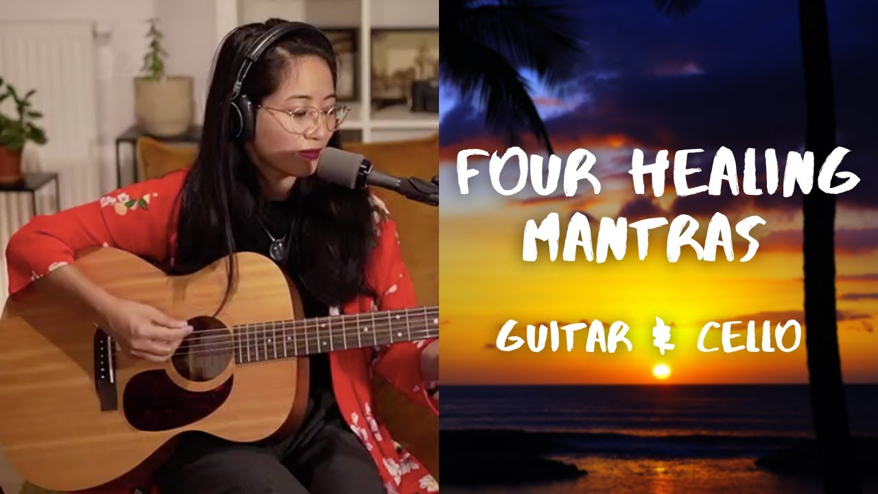 Four Healing Mantras - Guitar and Cello (live-looping) | The Wong Janice