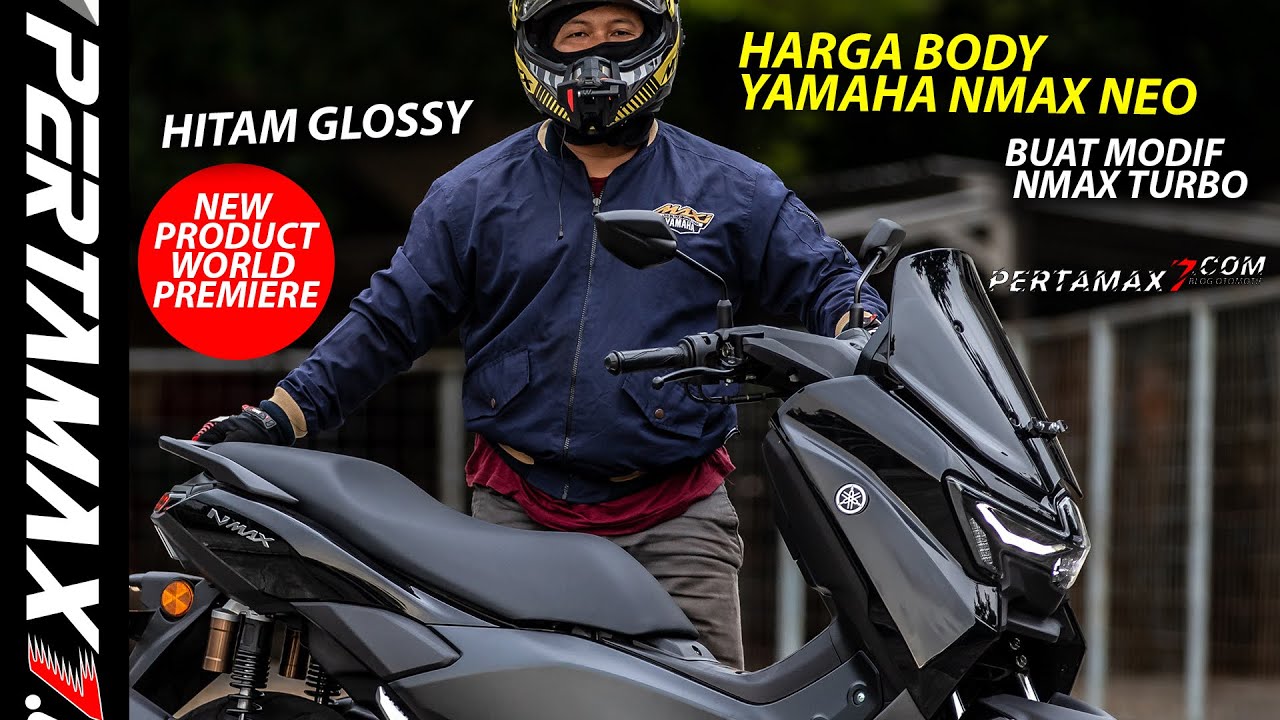 Cek Harga Body Halus Yamaha NMAX NEO Hitam Glossy Murah Meriah 