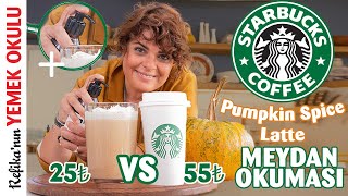 25₺⚔️55₺ STARBUCKS Pumpkin Spice Latte (Challenge) Meydan Okuması | Evde Balkabaklı Latte Yapımı