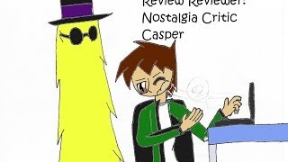Review Reviewer: Nostalgia Critic Casper Part 2