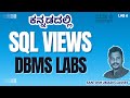 “SQL Views in Kannada | Create, Insert, Update &amp; Drop View | DBMS Lab Kannada Tutorial”