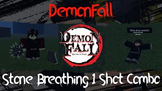 [Demonfall] Stone Breathing One Shot Combo