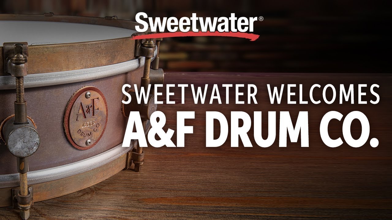 Sweetwater A&F Drum Co. YouTube