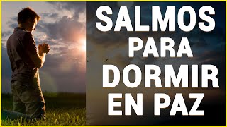 SALMOS PARA DORMIR EN PAZ | 91-23-121-51-34-27-17-4-62 Biblia Hablada | Descansa en Dios