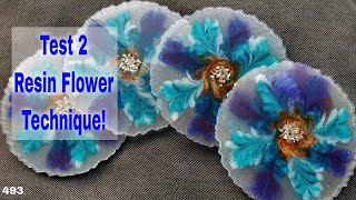 Resin Flower Technique *TEST 2* using High Viscosity Resin