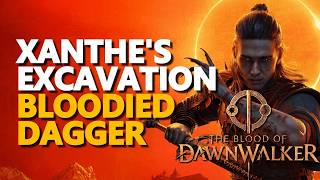 Xanthes Excavations - Bloodied Dagger The Blood of Dawnwalker