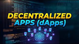 What are dApps Decentralized Applications