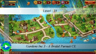 Gardens Inc 3 - A Bridal Pursuit CE - Level 31 Gardens Inc 3 - A Bridal Pursuit CE - Level 31