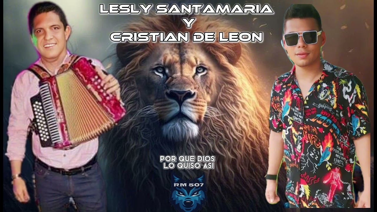LESLY SANTAMARIA Y CRISTIAN DE LEON - POR QUE DIOS LO QUISO ASI - TEMA EN VIVO 2024