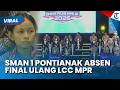 TOLAK FINAL ULANG! SMAN 1 Pontianak Absen dari LCC MPR Setelah Protes Penilaian, Ini Alasannya