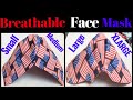 ( # 167) How To Make The Most Breathable Face Mask With Filter Pocket - No Fog On Glasses Face Mask