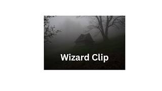 The Wizard Clip | WV Mysteries