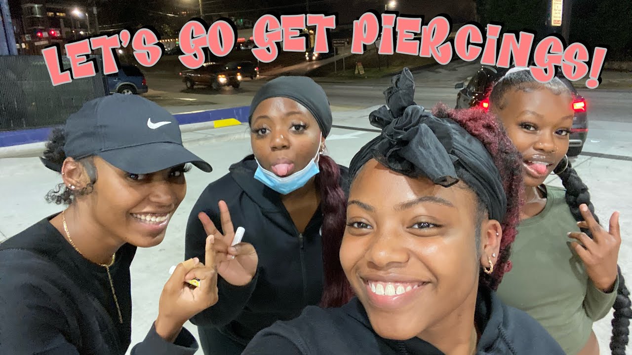 vlog: getting piercings with my friends!
