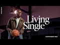 Living single i robert madu i social dallas