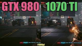 GTX  980 vs RTX 1070 Ti