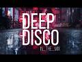 Deep house 2024 i deep disco records mix 244