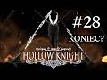Zagrajmy w Hollow Knight #28 - To prawdziwy koniec?