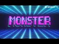LUM!X, Gabry Ponte - Monster (Robin Schulz Remix) [Official Music Video] Mp3 Song