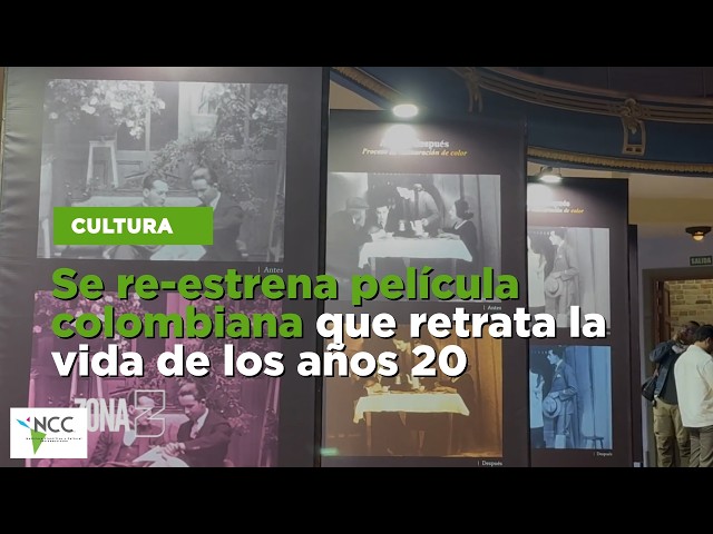 Se re-estrena película colombiana que retrata la vida de los años 20
